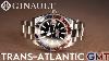 Ginault Trans Atlantic Gmt DID Ginault Out Class The Competition