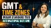 Gmt U0026 Time Zones Indian Standard Time International Date Line Concept U0026 Calculations World Map