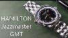Hamilton Jazzmaster Gmt Mini Review Affordable High Quality Swiss Gmt