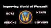 Idea S To Improve World Of Warcraft