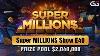 Super Million E40 2 040 000 Gtd W Bruno Volkmann Isaac Baron U0026 Damian Salas